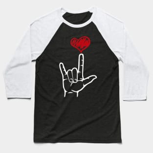 ASL I Love You Hand Heart American Sign Language Baseball T-Shirt